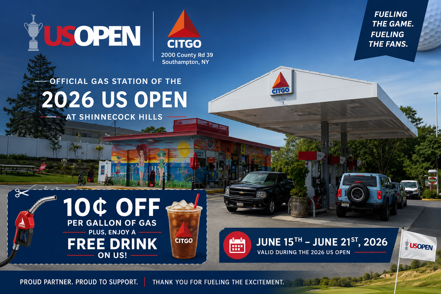 Official Gas Station of the 2026 US Open at Shinnecock Hills — 10¢ off per gallon plus a free drink, June 15–21 2026